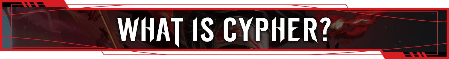 Header: What Is Cypher?