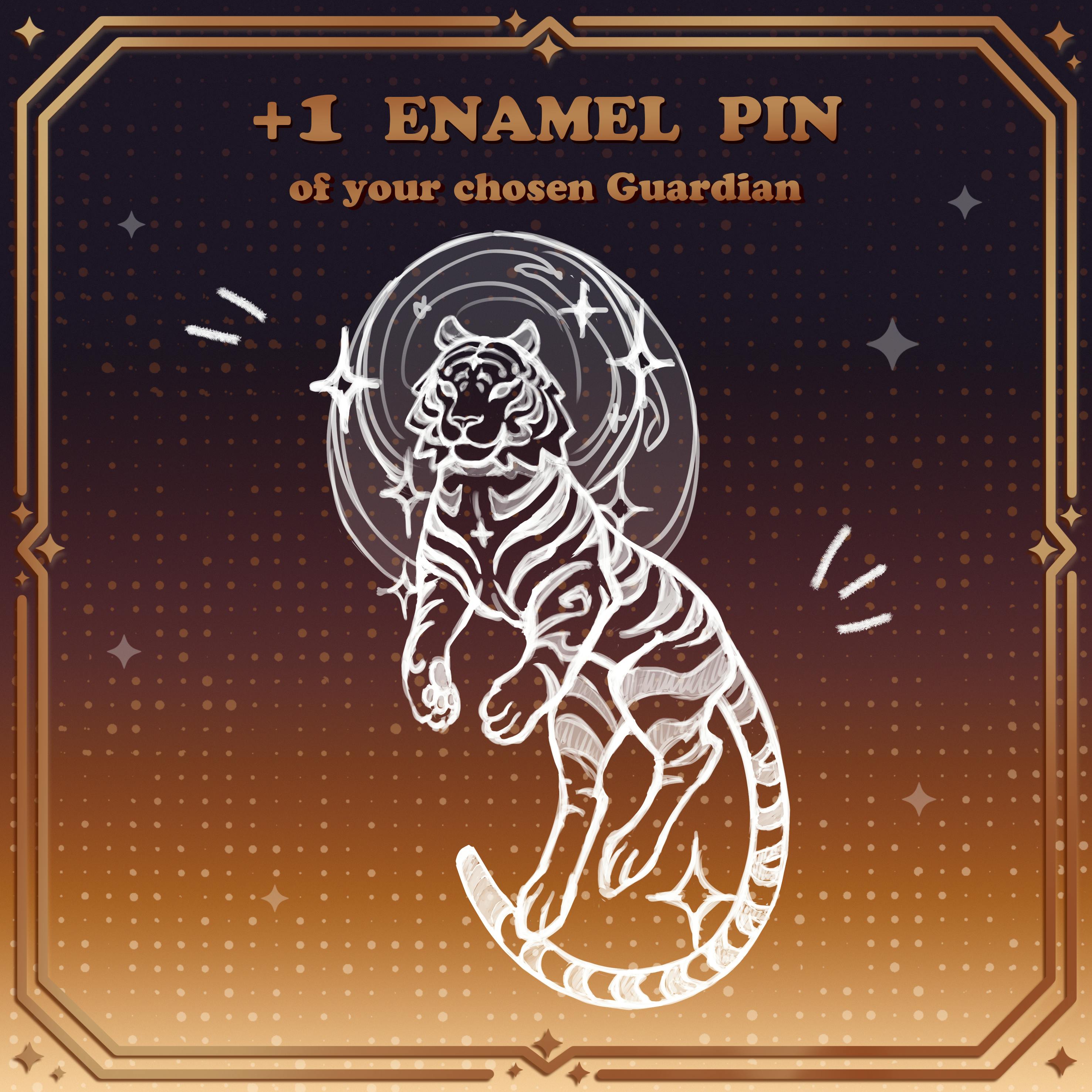 + 1 Enamel Pin of your chosen Guardian