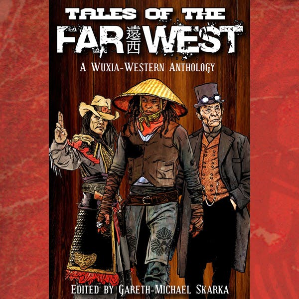 TALES OF THE FAR WEST short fiction anthology digital edition