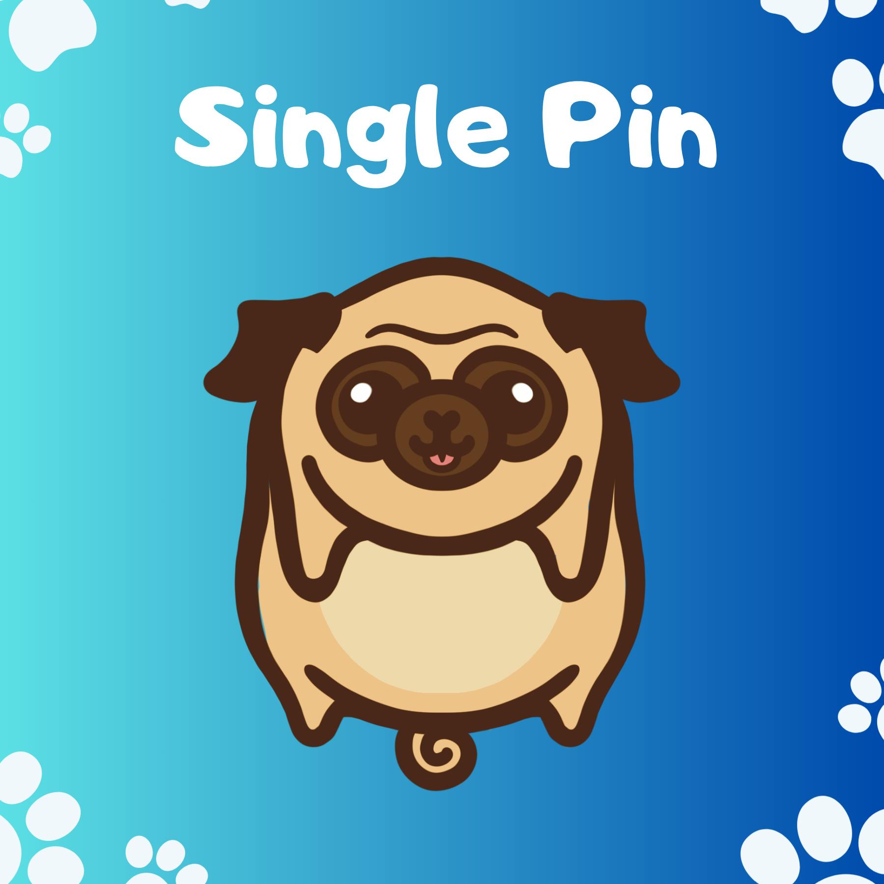 Single Picked Up Pug Pin