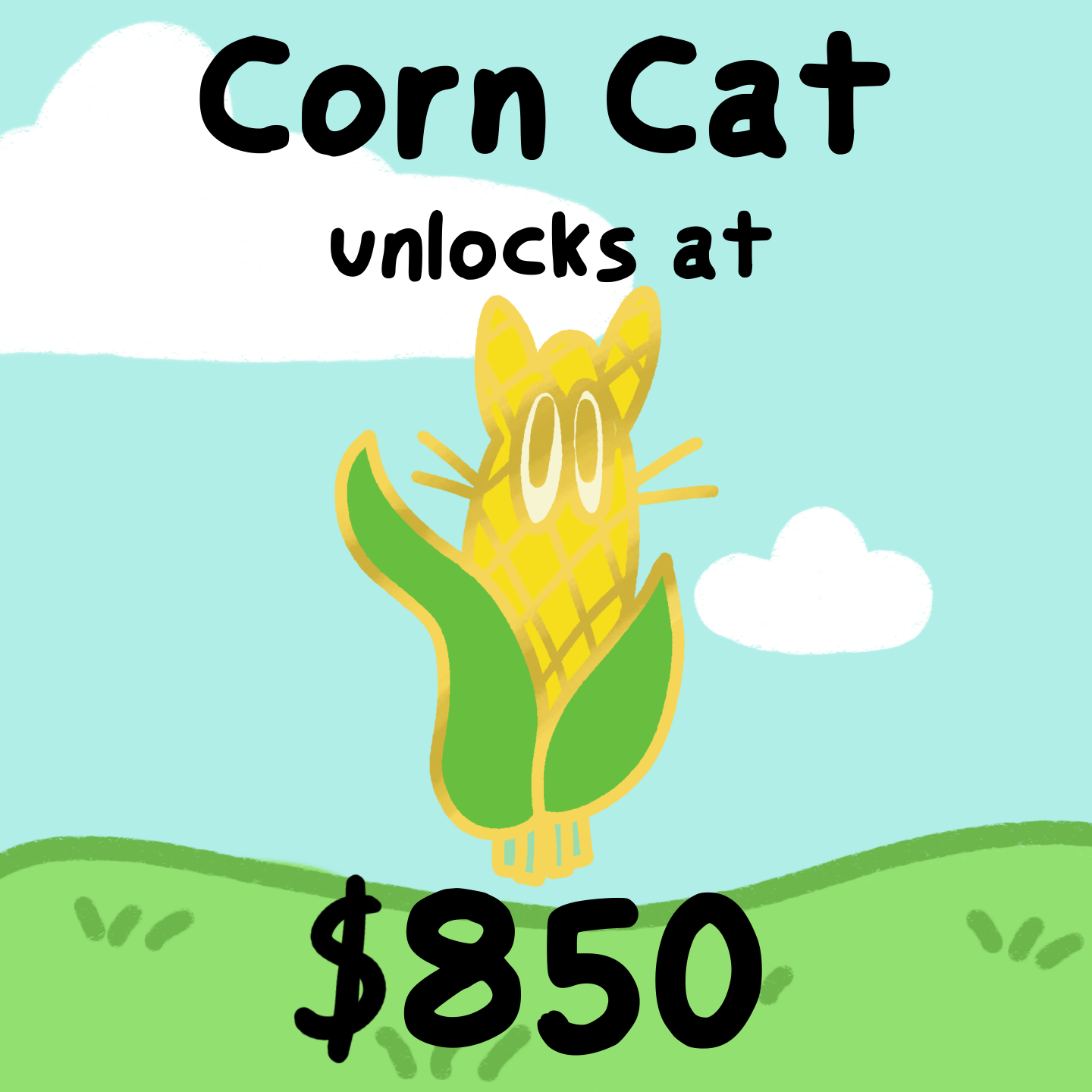 Corn Cat Unlocked!
