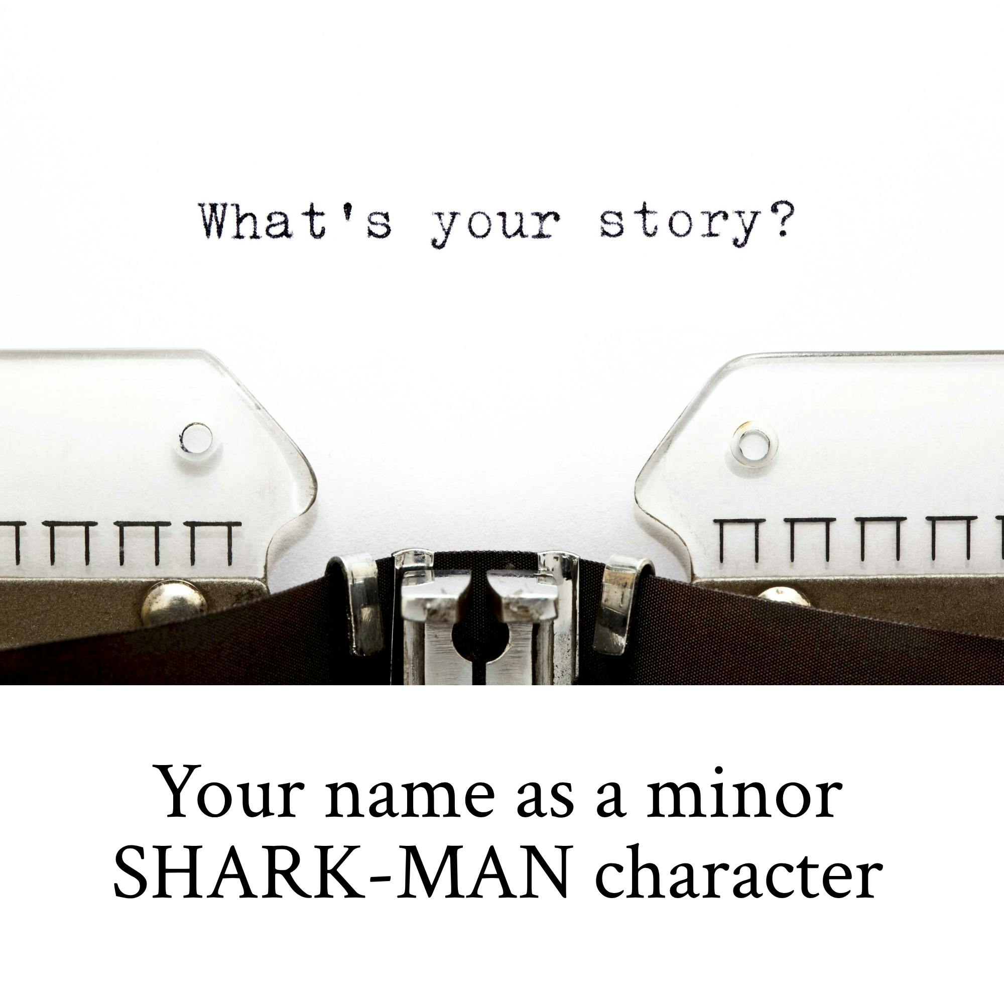 Shark-Man Tuckerization