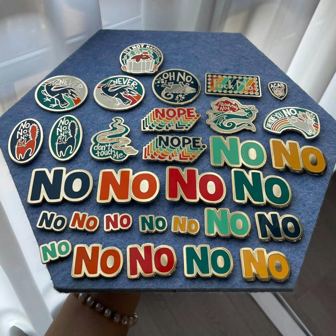 Just Say No: Enamel pins about setting boundaries Project Update: Pins ...