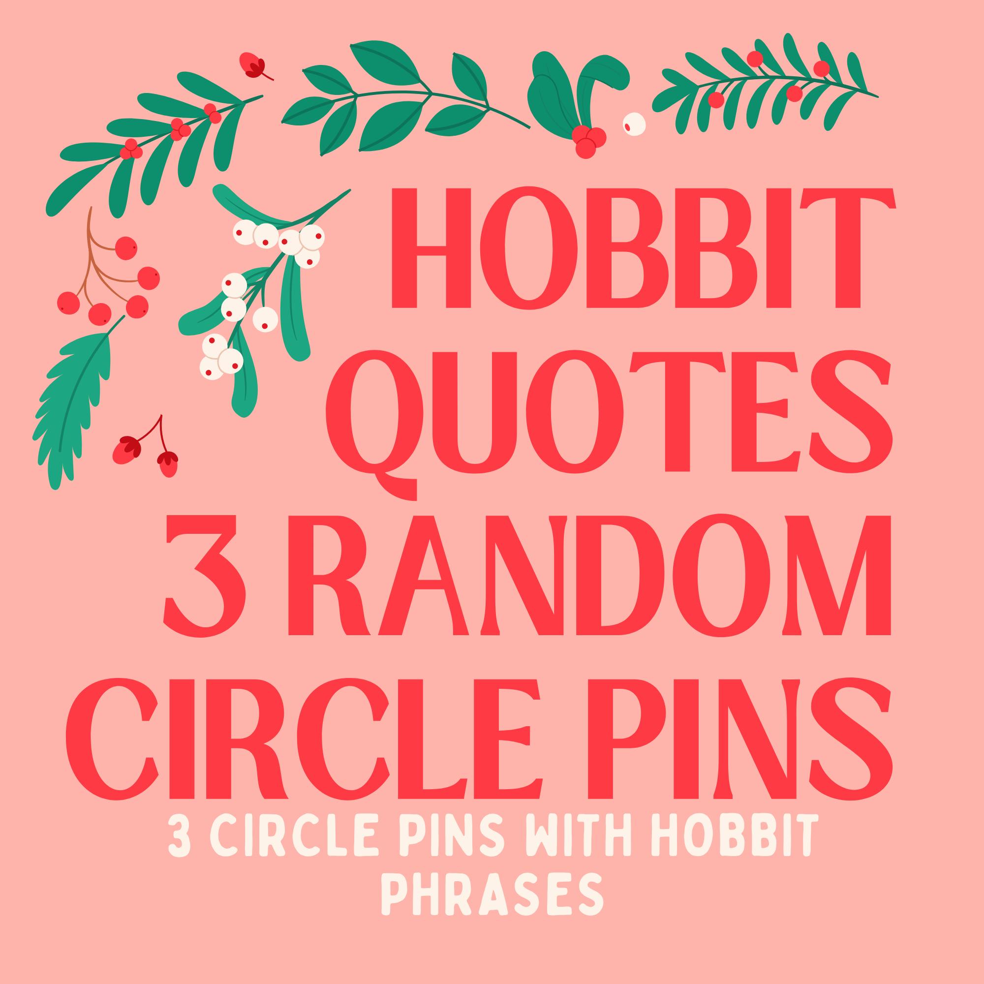 HOBBIT QUOTE 3 PIN PACK