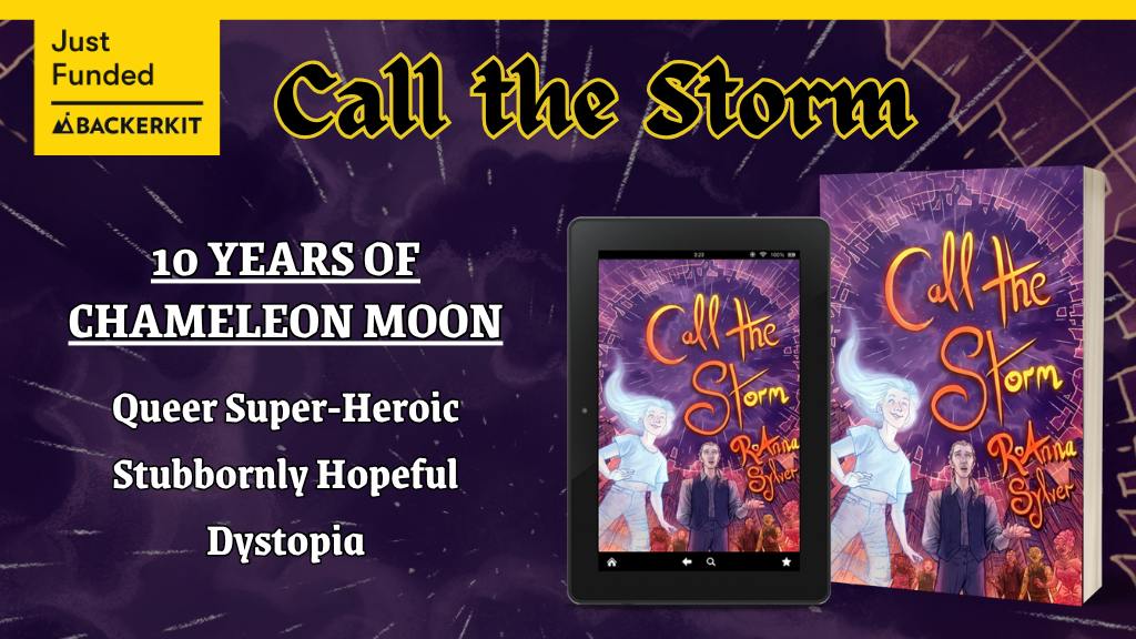 Chameleon Moon Book 3: Call The Storm
