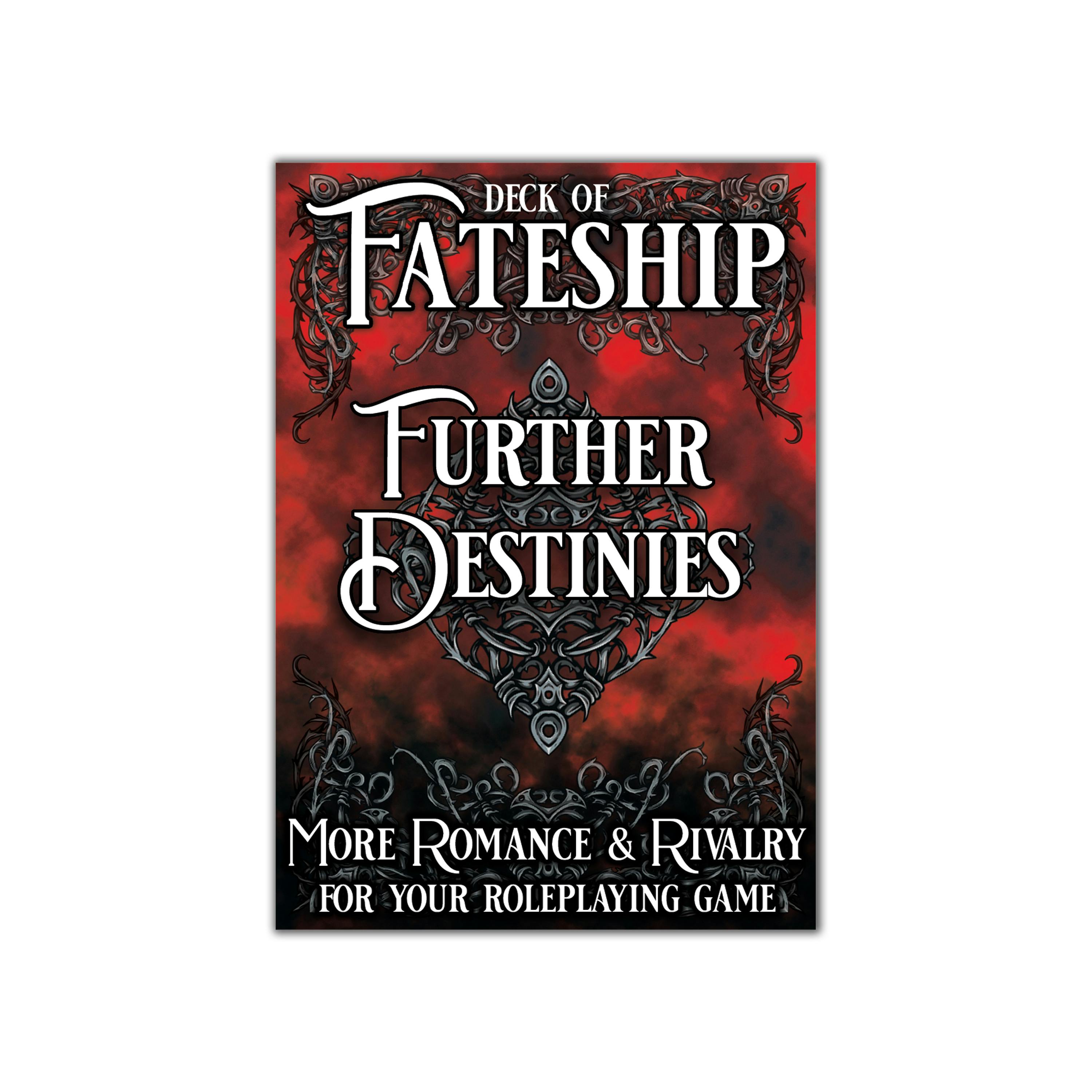 Further Destinies