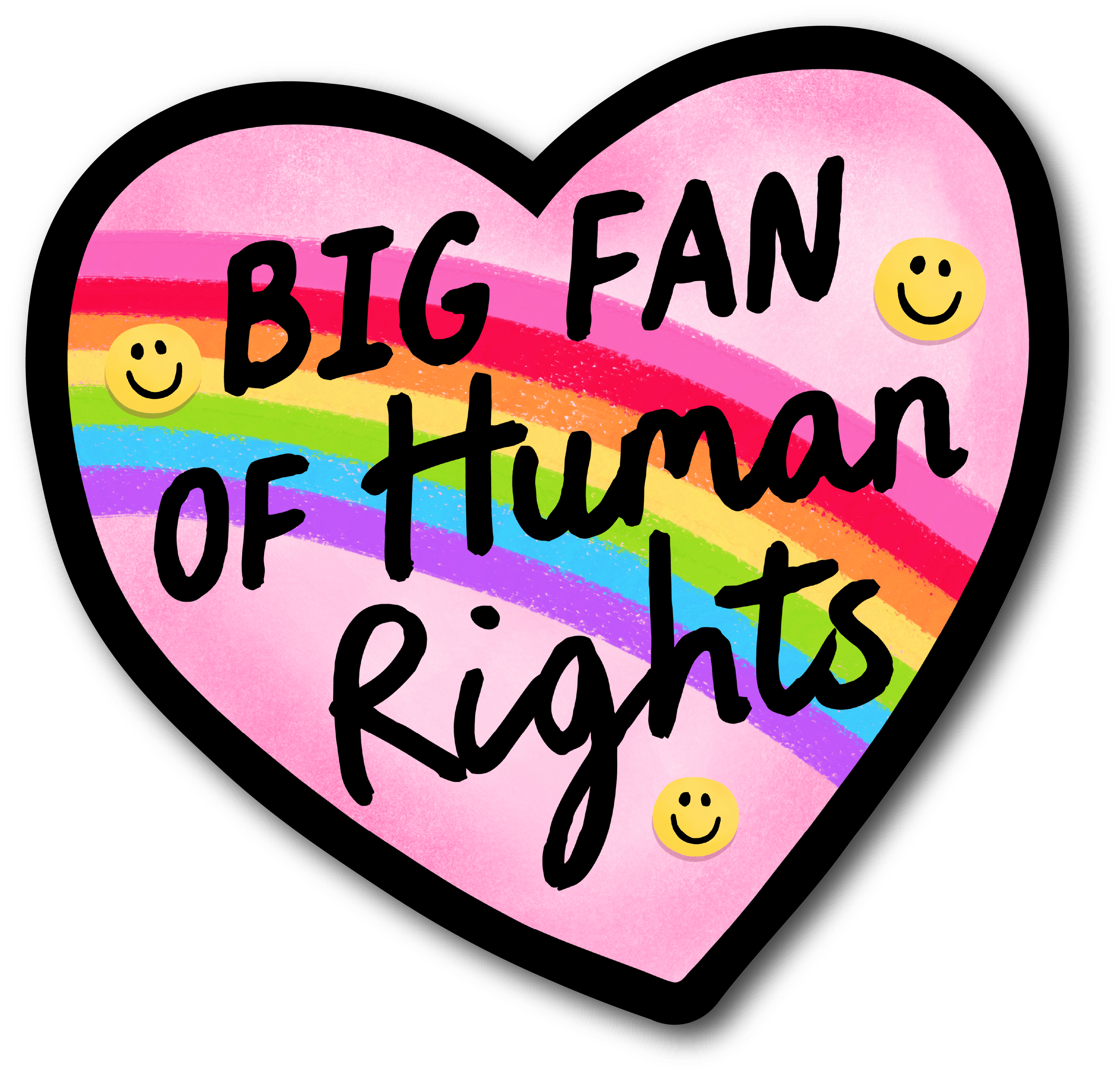Big Fan of Human Rights Sticker