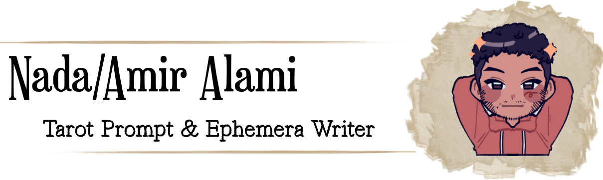 Stylised heading with a cartoon illustration of Amir. Text reads Nada/Amir Alami Tarot Prompt and Ephemera Writer 