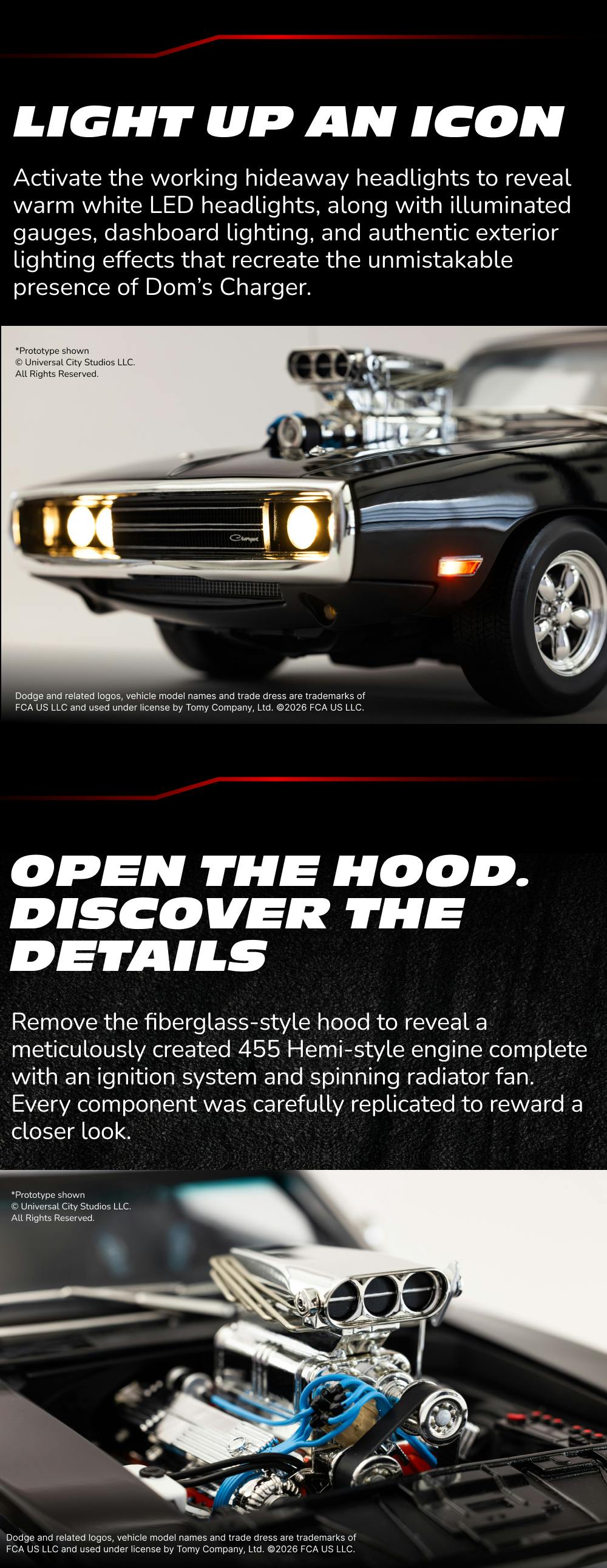 Working hideaway headlights, illuminated gauges, dashboard lighting, and authentic exterior lighting.