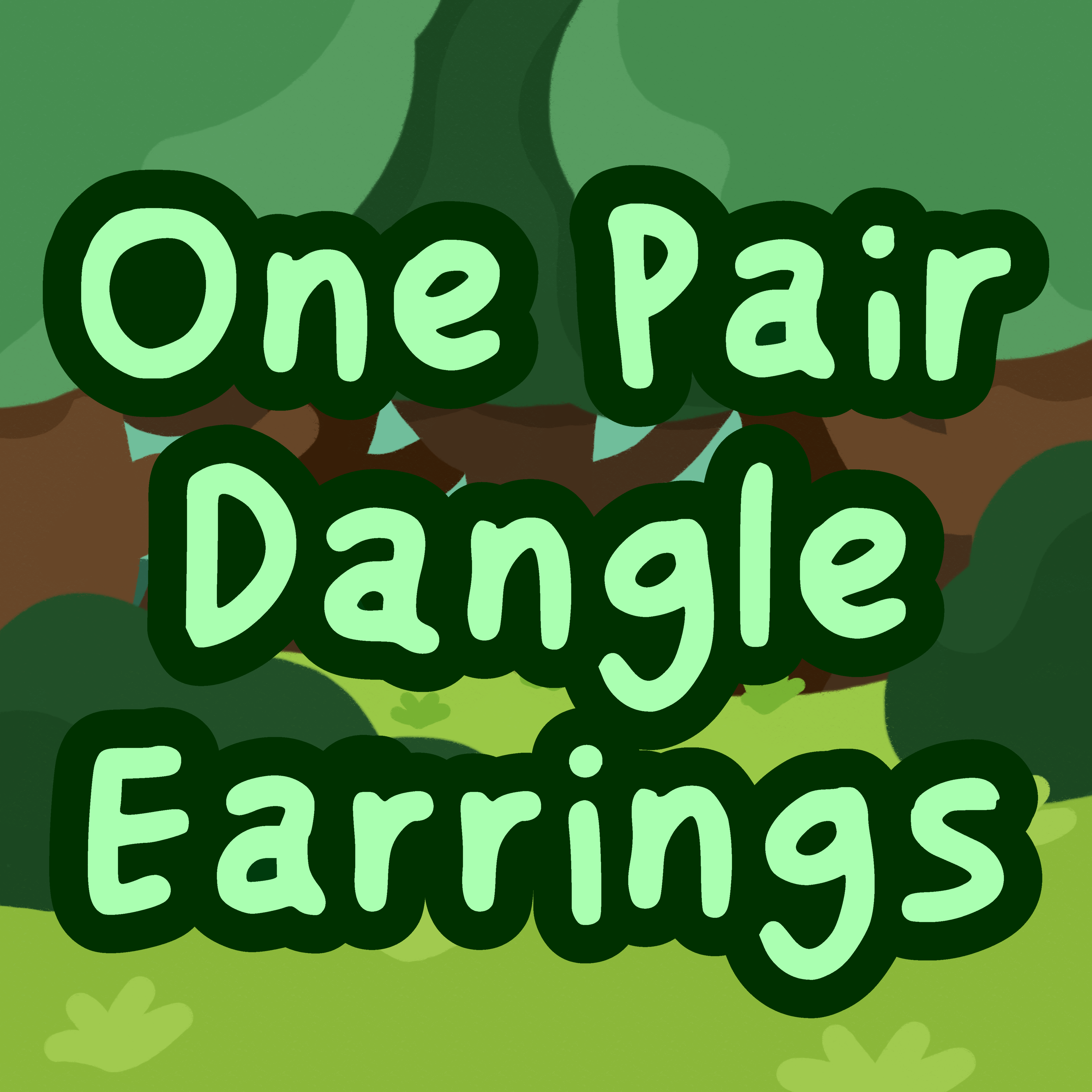 One Pair Dangle Earrings