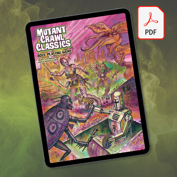 Mutant Crawl Classics Core Rulebook PDF