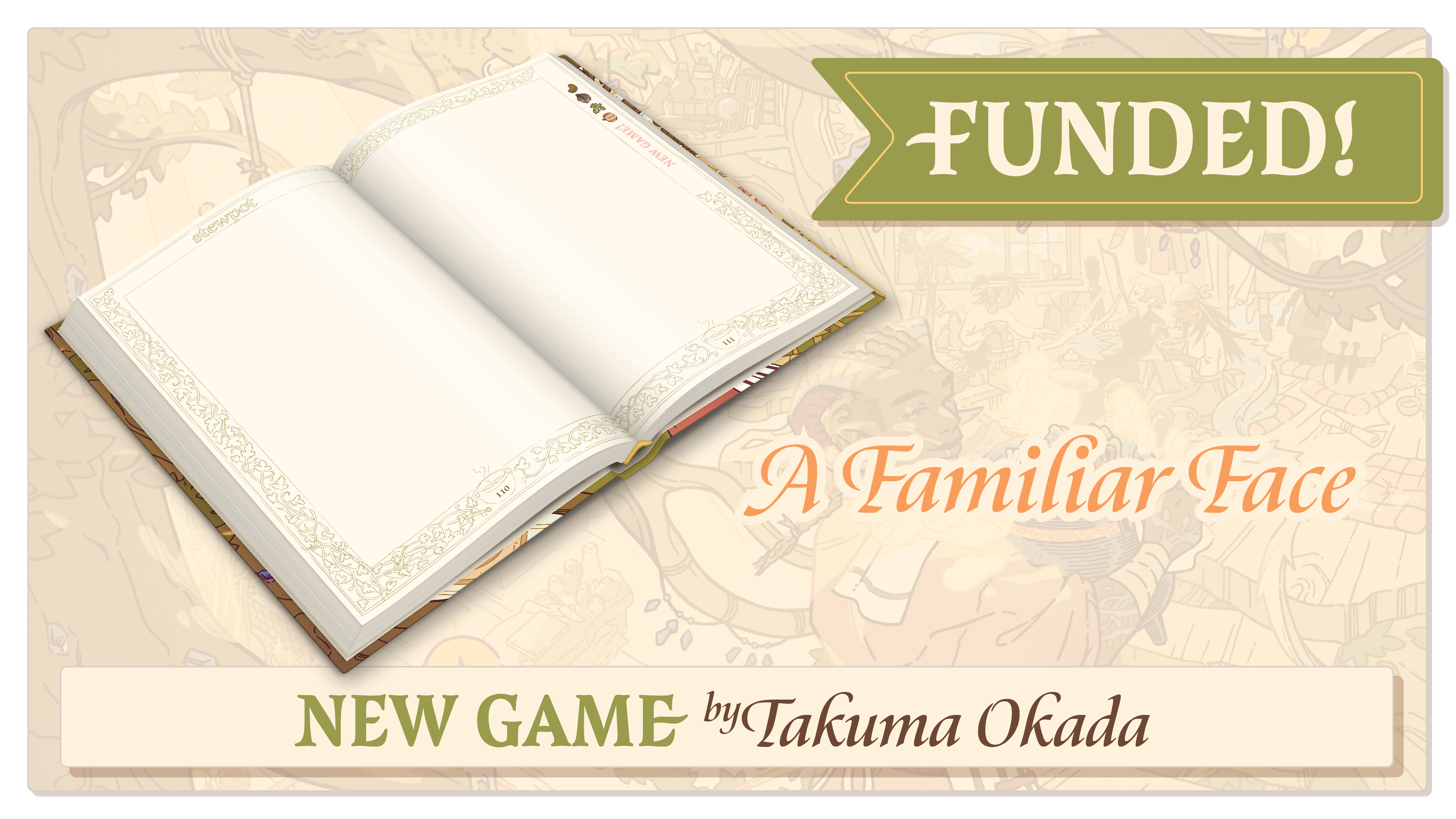 Takuma will create a new game: A Familiar Face. An old friend you haven't seen in a while has stopped by. Why not show them around the town and the tavern?