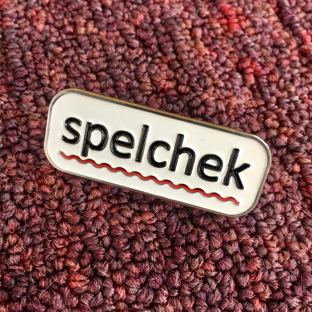 BONUS PIN: Spelchek