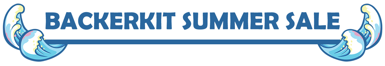 Backerkit Summer Sale