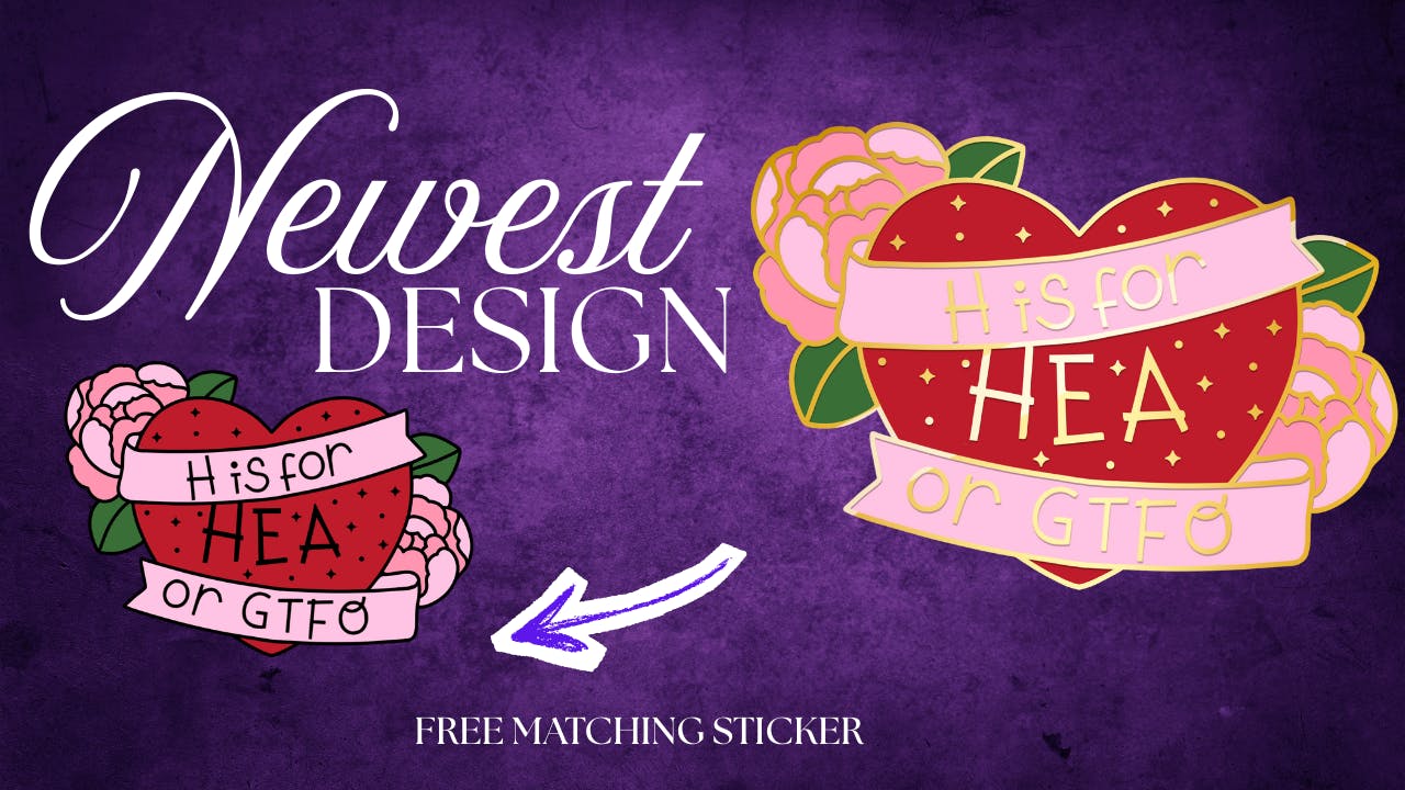 H is HEA or GTFO pin design with a heart and flowers.
