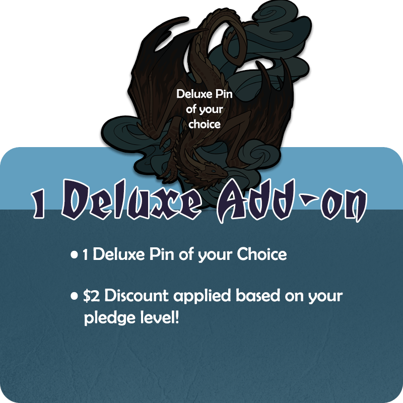 1 Deluxe Pin ($2 Discount)