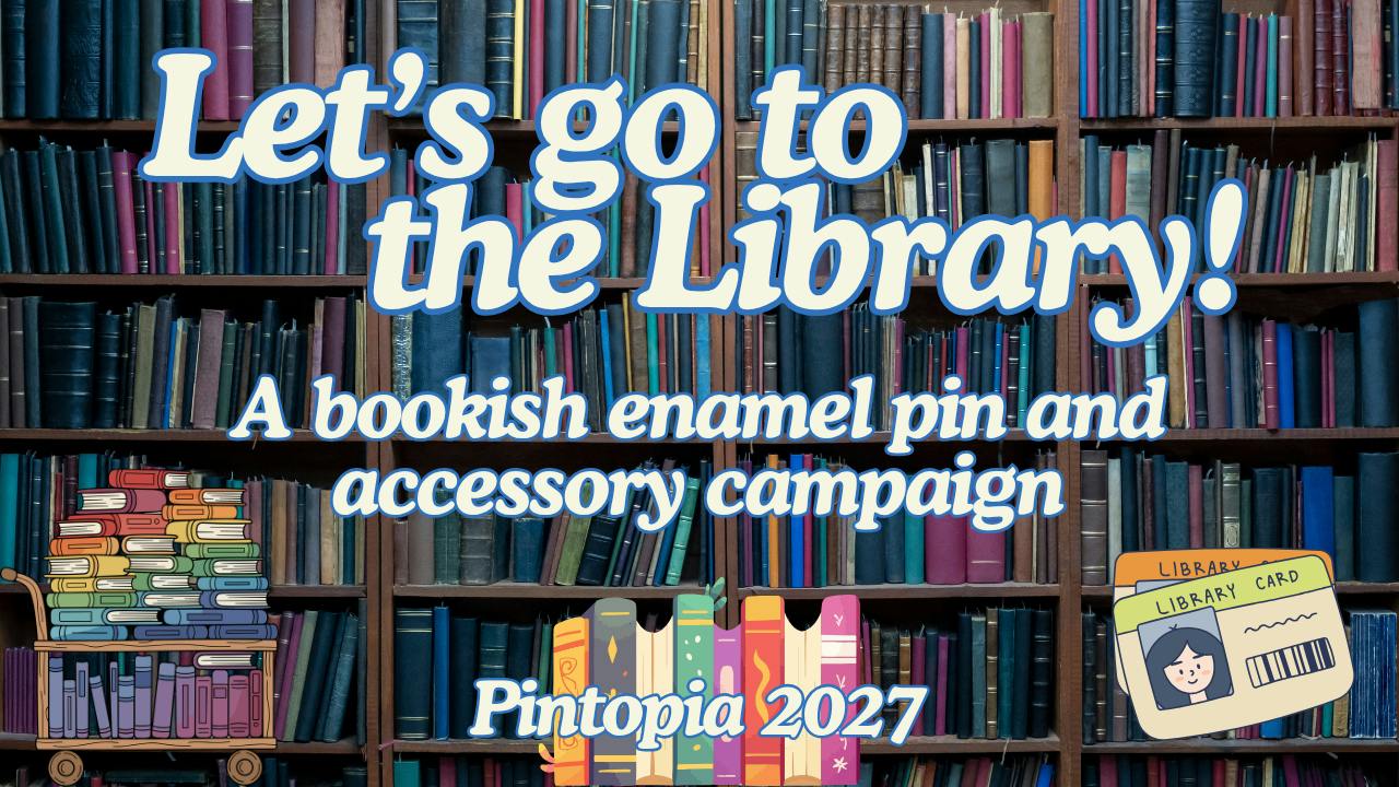 Let's go to the Library