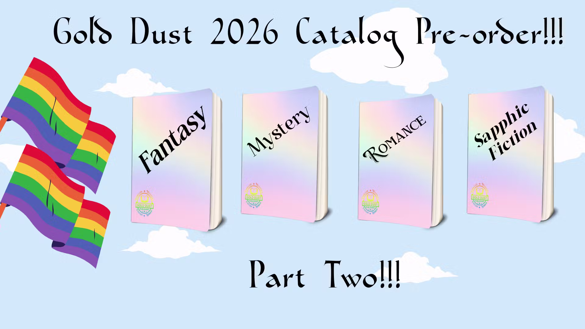 Gold Dust Publishing Year 2: Part 2