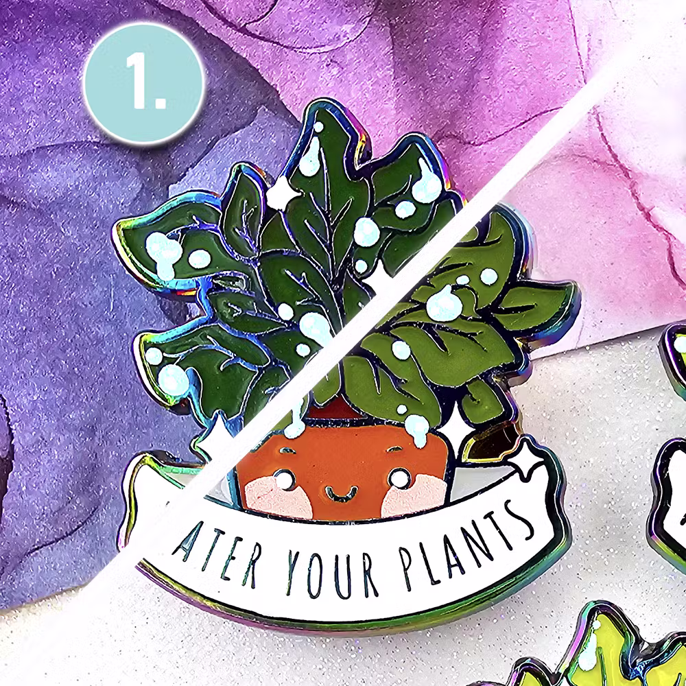 "Water Your Plants" Enamel Pin (V1)