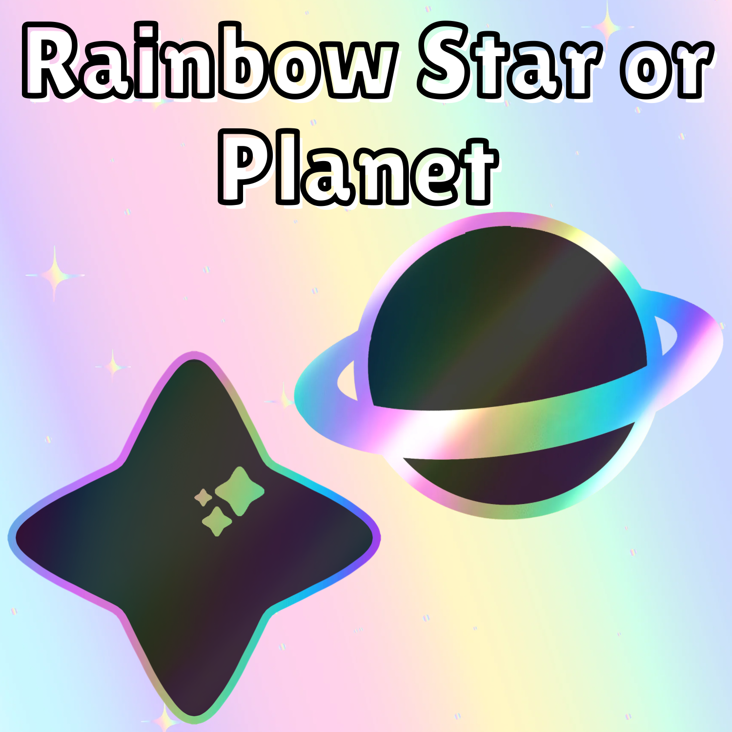 Rainbow Star/Planet