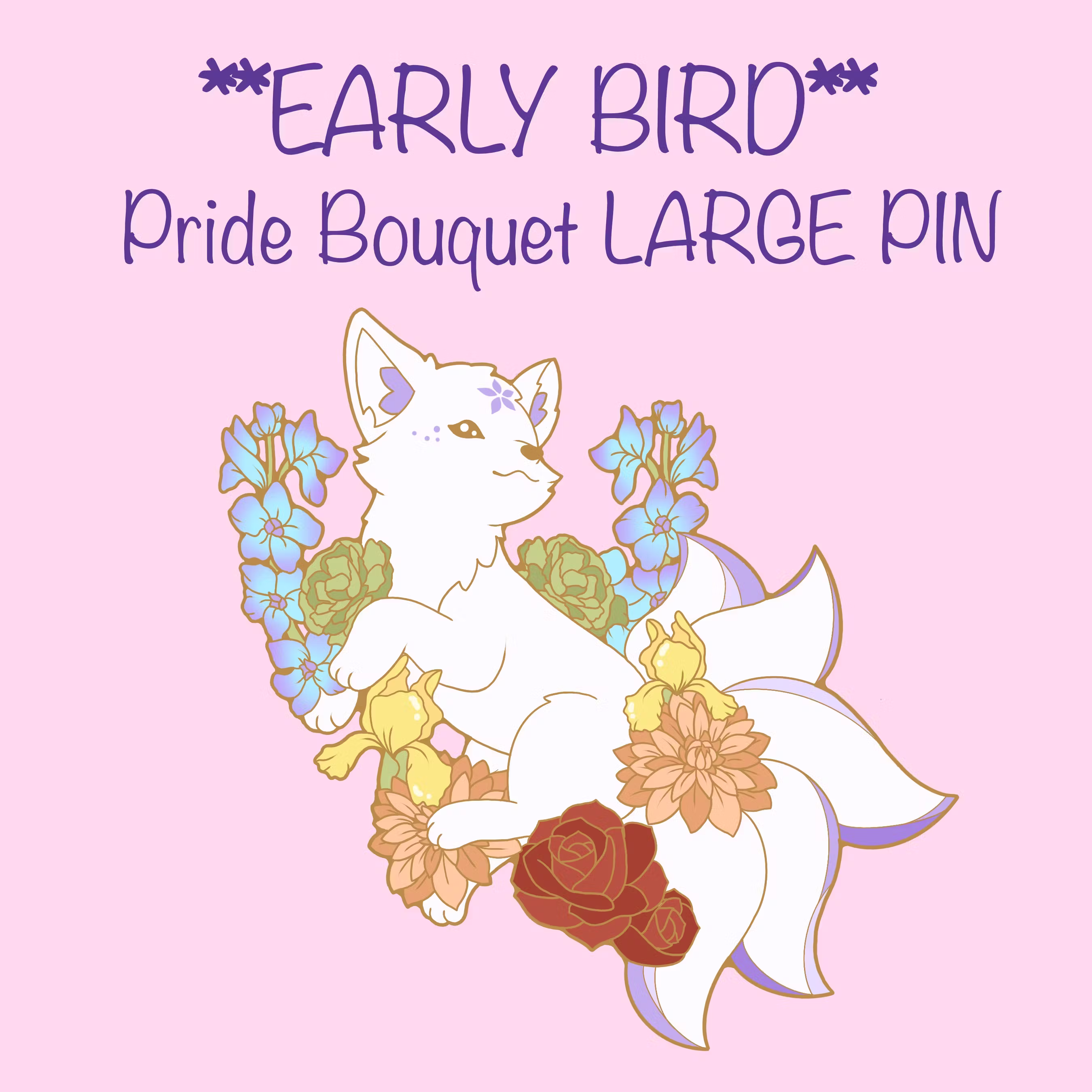 **EARLY BIRD** Pride Bouquet LARGE Pin