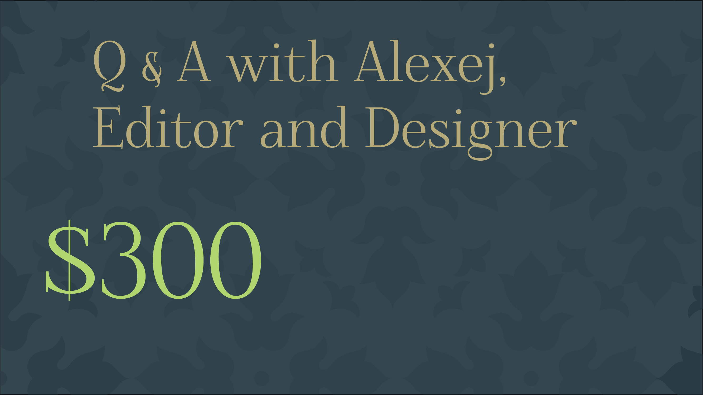 Q&A with Alexej, co-editor of this project