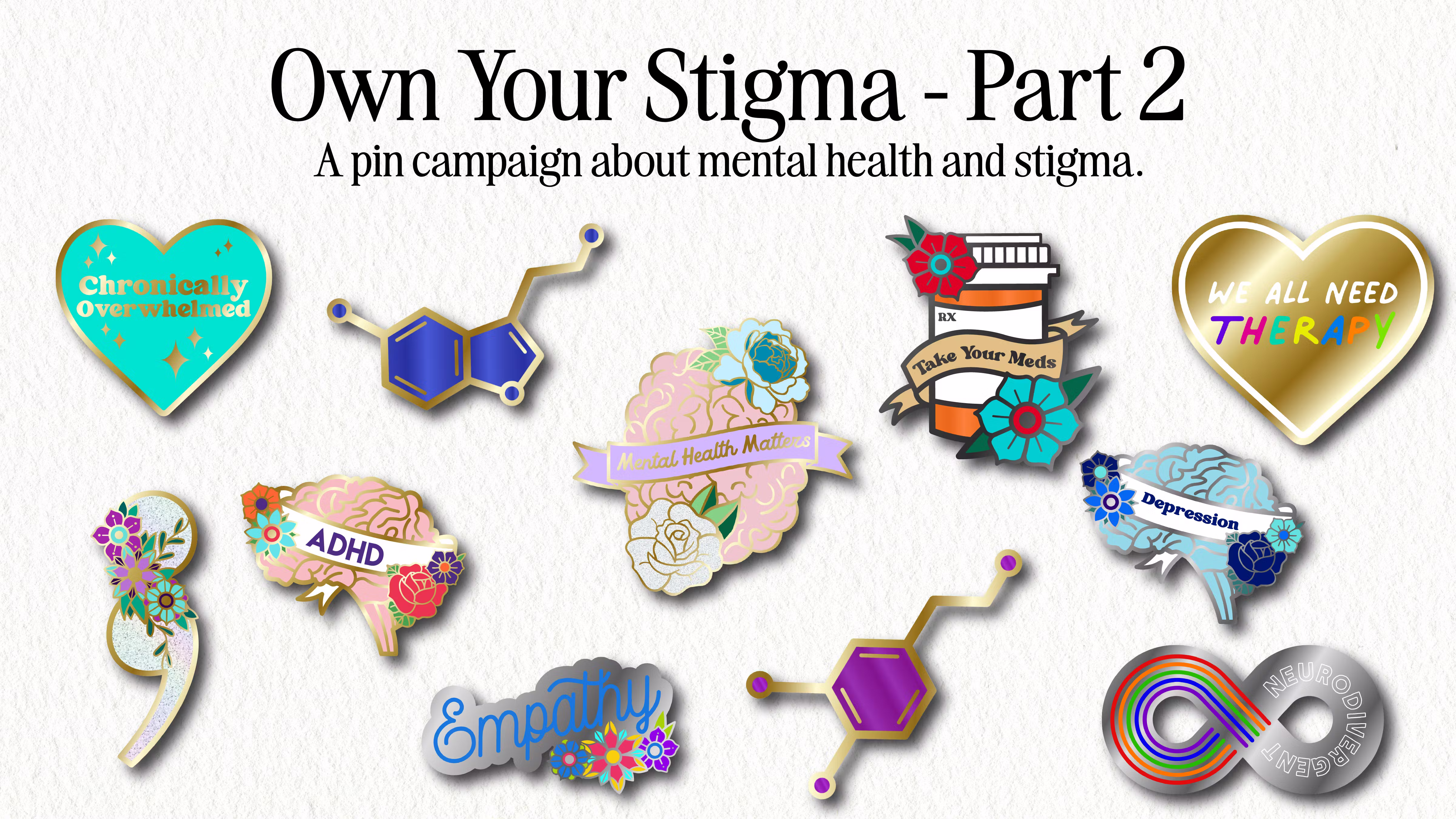 Own Your Stigma - Part 2