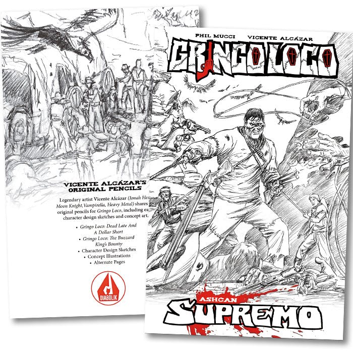 Gringo Loco Ashcan Supremo — Signed Book