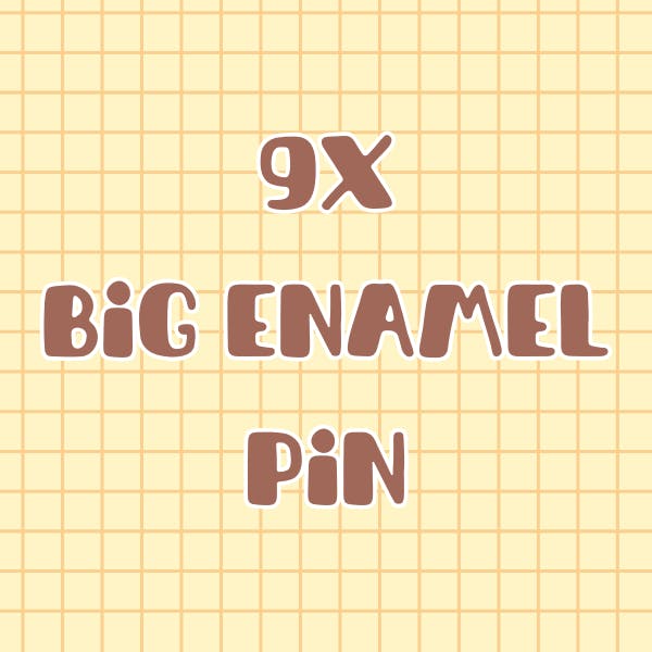 ✦ 9x big enamel pin ✦