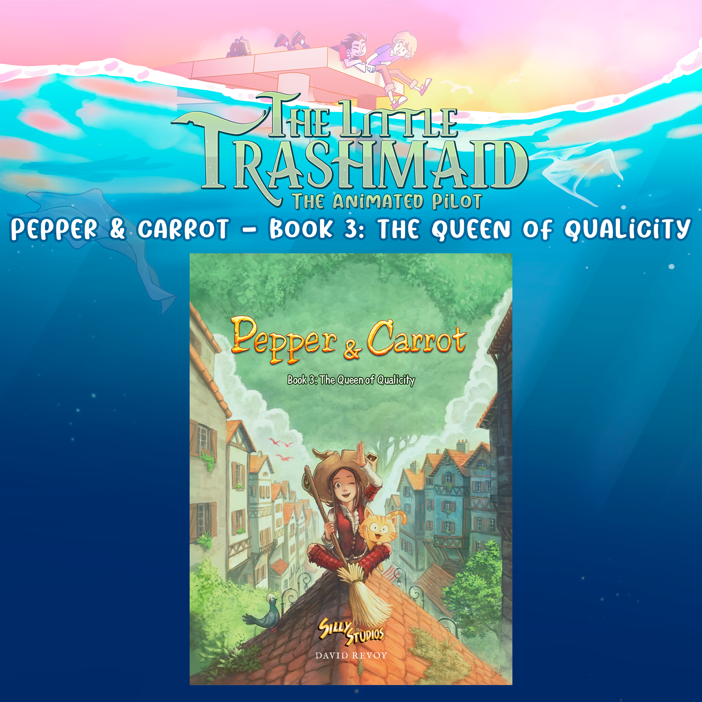 Pepper & Carrot - Book 3: The Queen of Qualicity