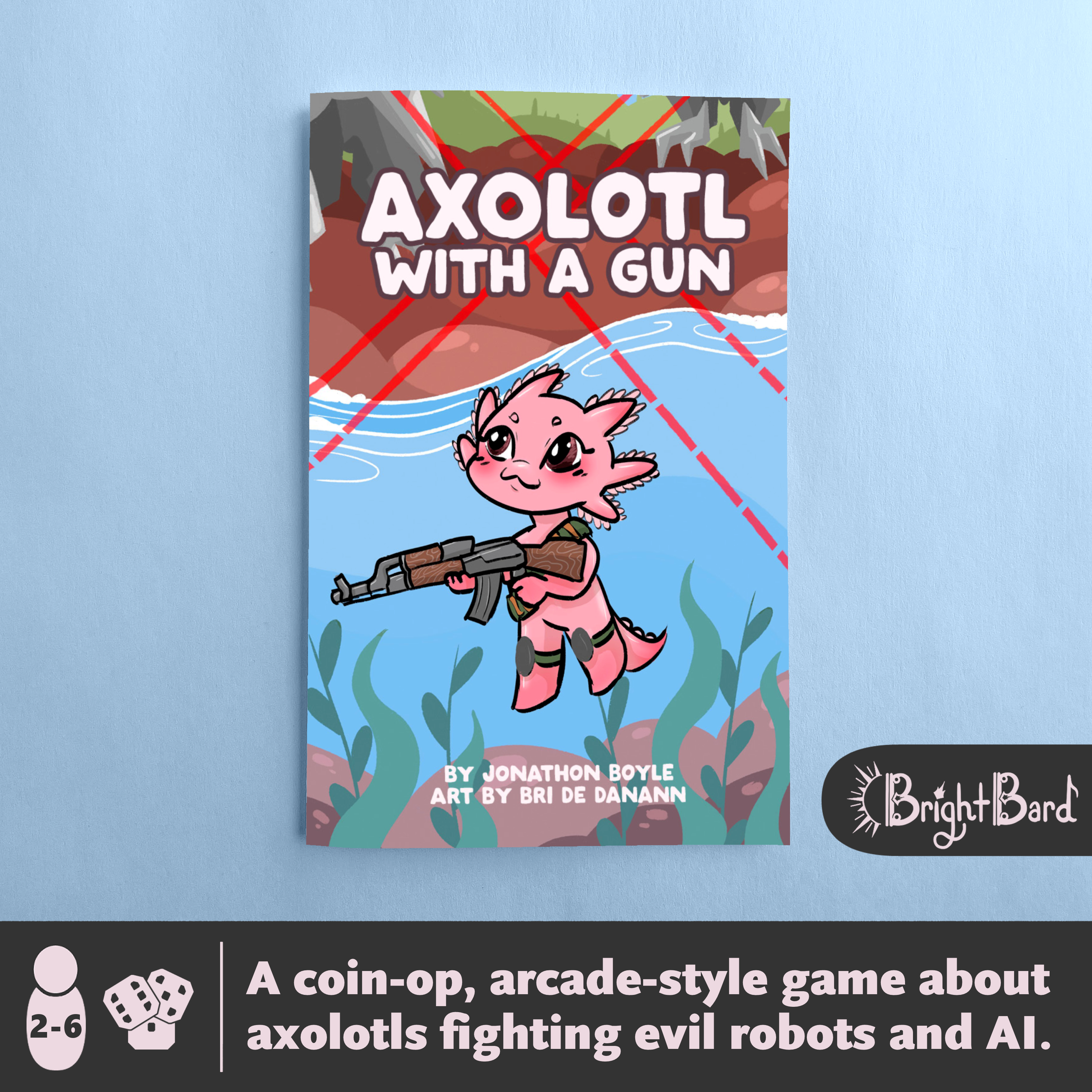 Axolotl with a Gun, 2nd Edition