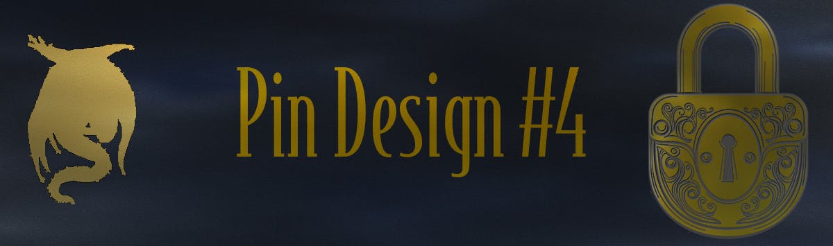 Stretch Goal - Pin Design #4 Unlock