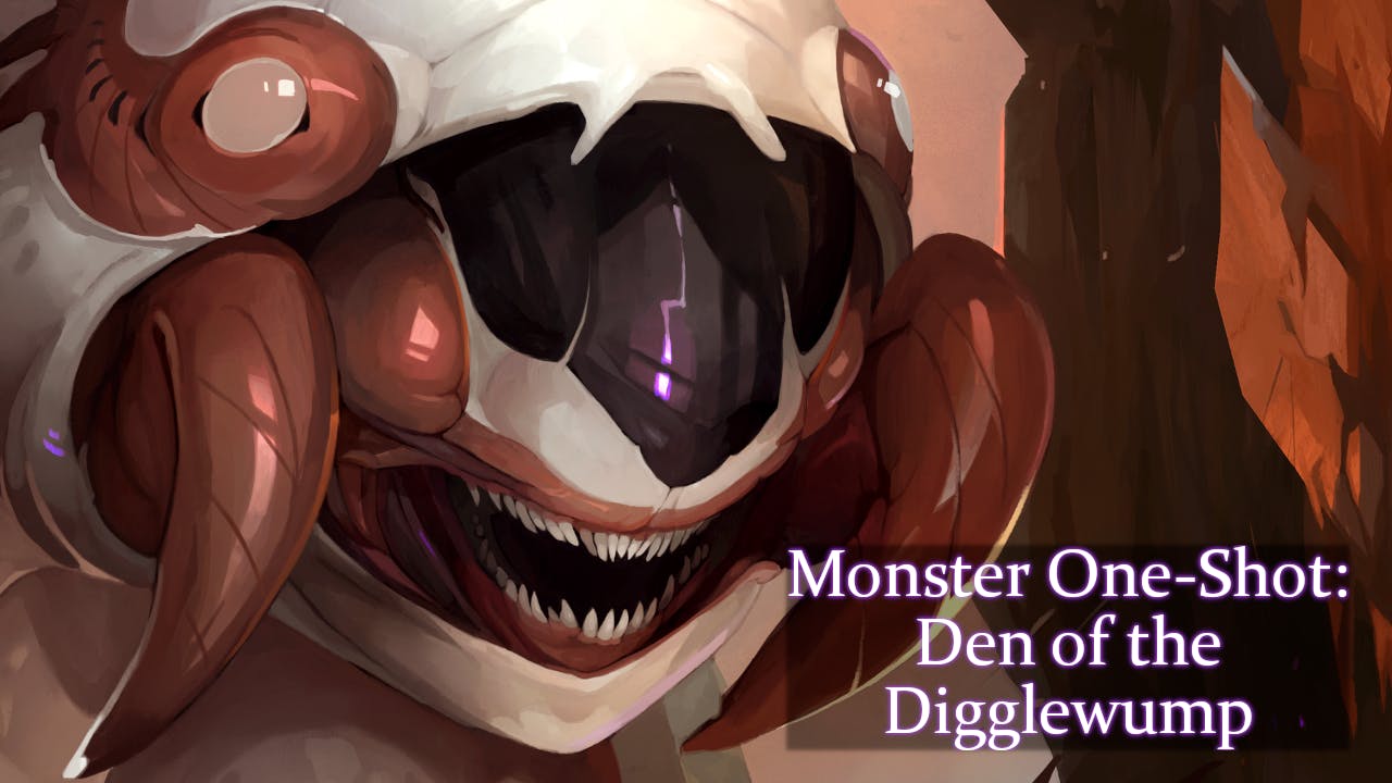 Monster One Shot: Den of the Digglewump