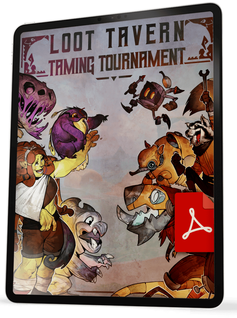 Loot Tavern Taming Tournament - Digital PDF