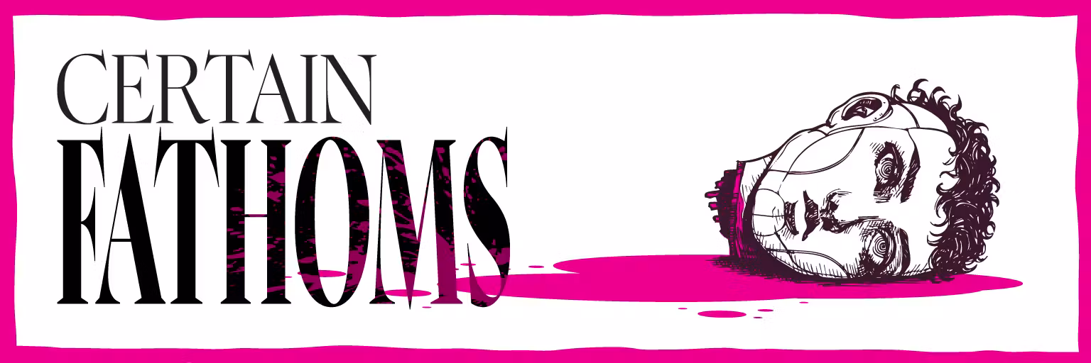 CERTAIN FATHOMS: A Depth-Crawl Module for Mothership RPG