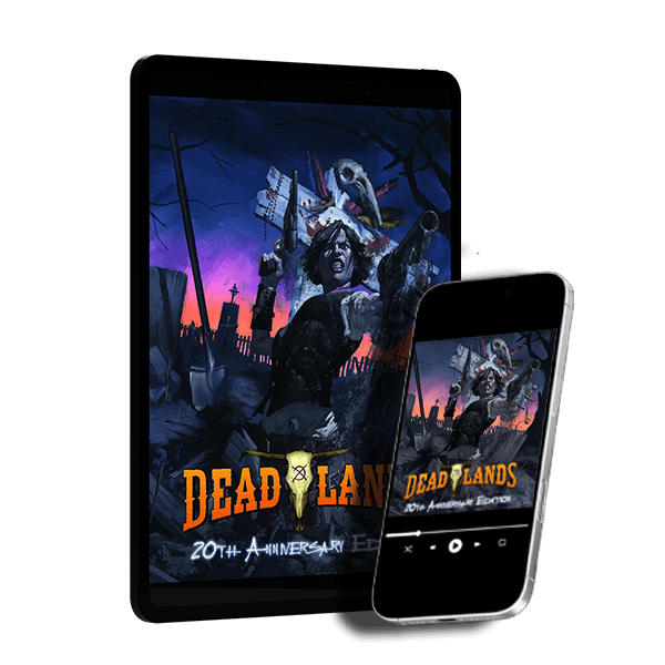 The Deadlands Classic 20th Anniversary Edition PDF + AudioBook