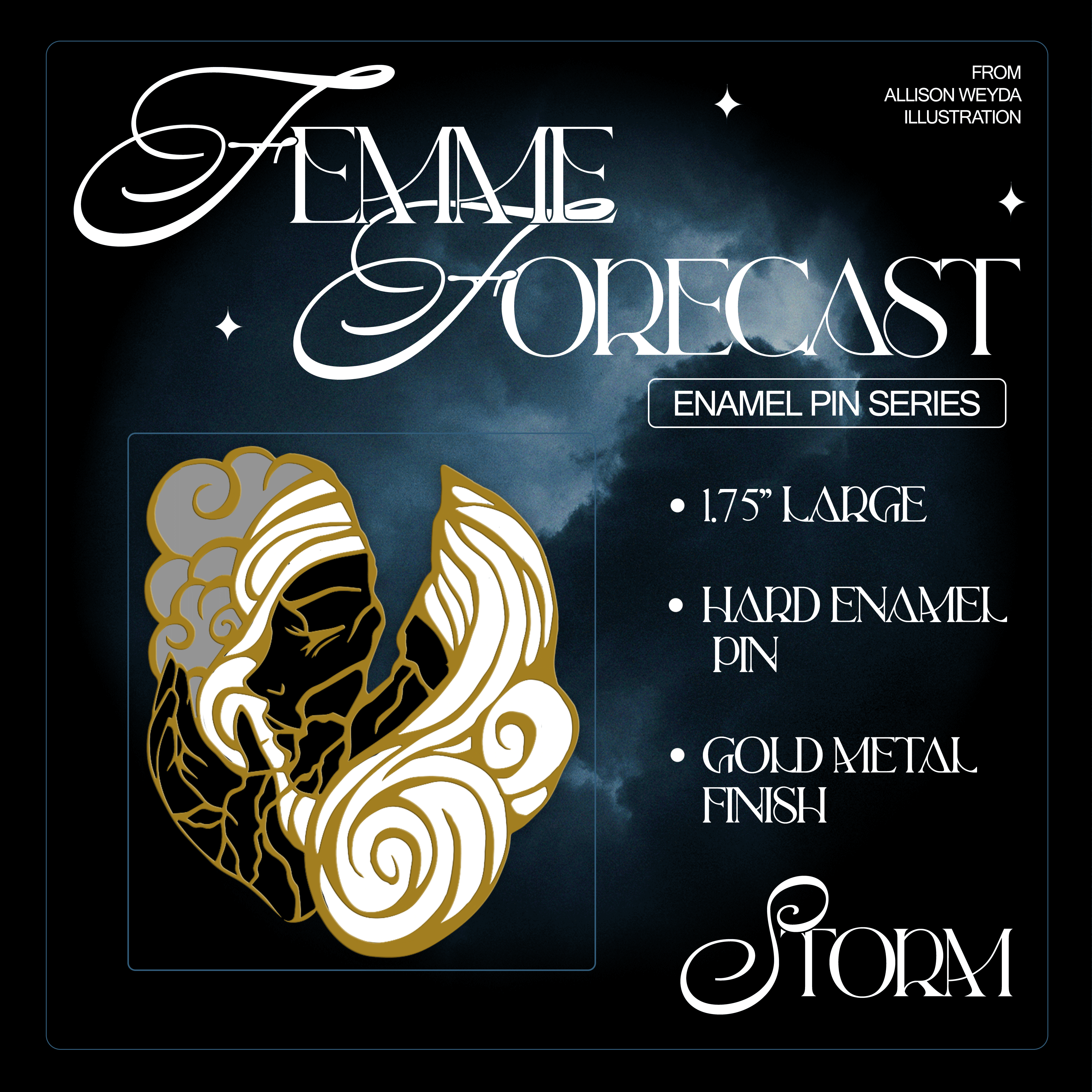 Storm - Femme Forecast Pin