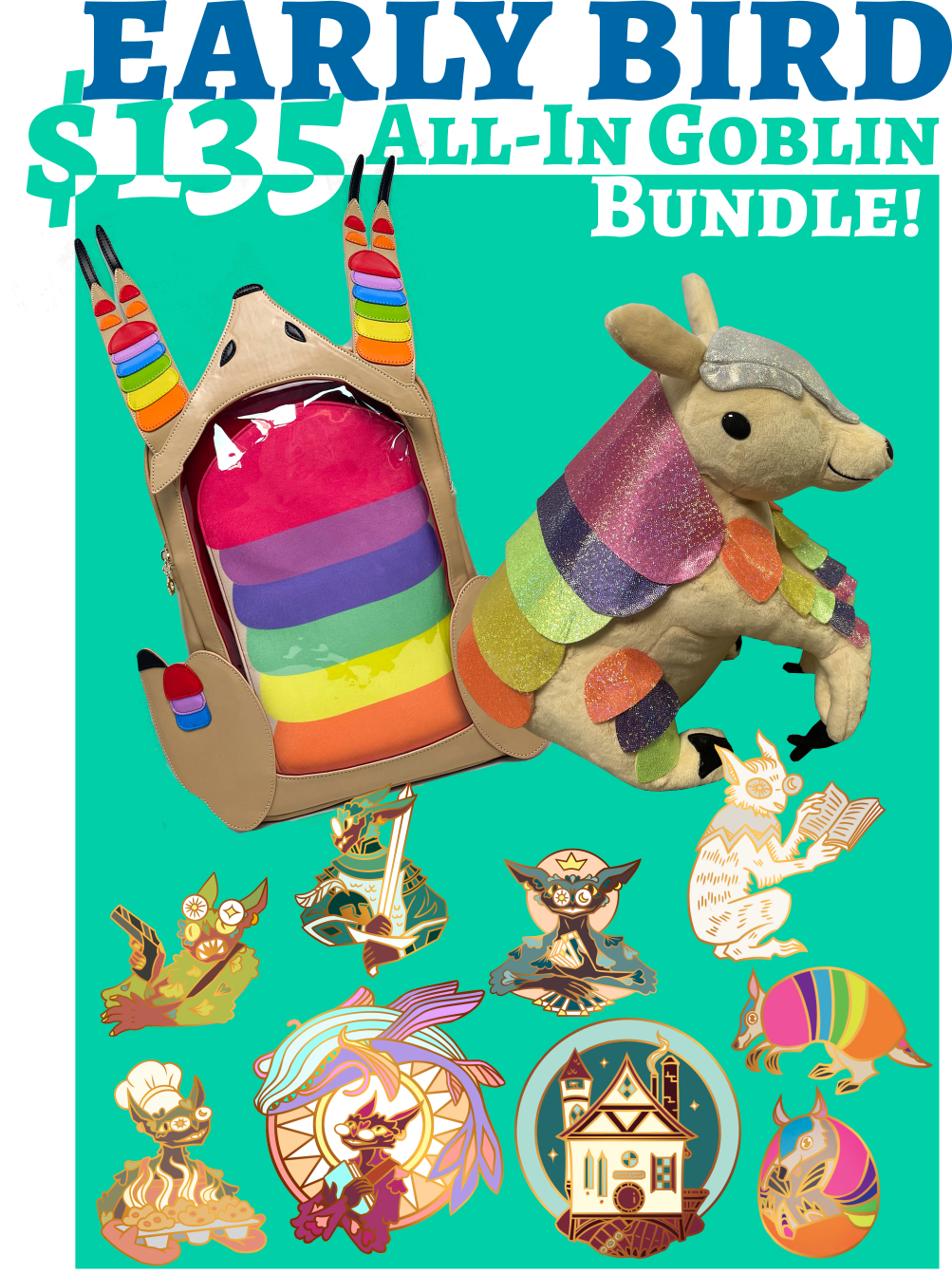 EARLY BIRD All-In Goblin Bundle