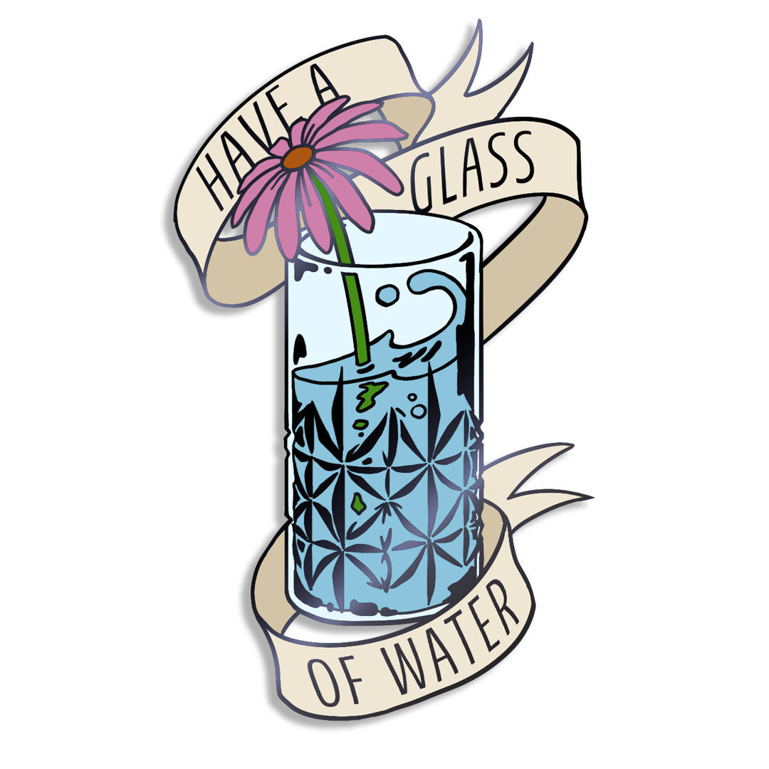 Have A Glass of Water