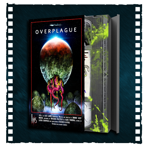 VHS: Overplague