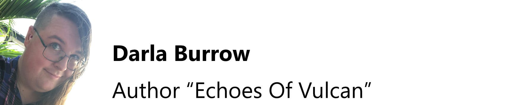 Darla Burrow: Author "Echoes Of Vulcan"