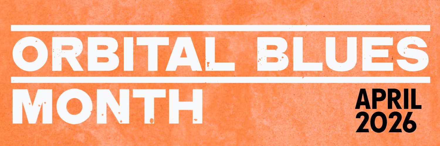 Orbital Blues Month
