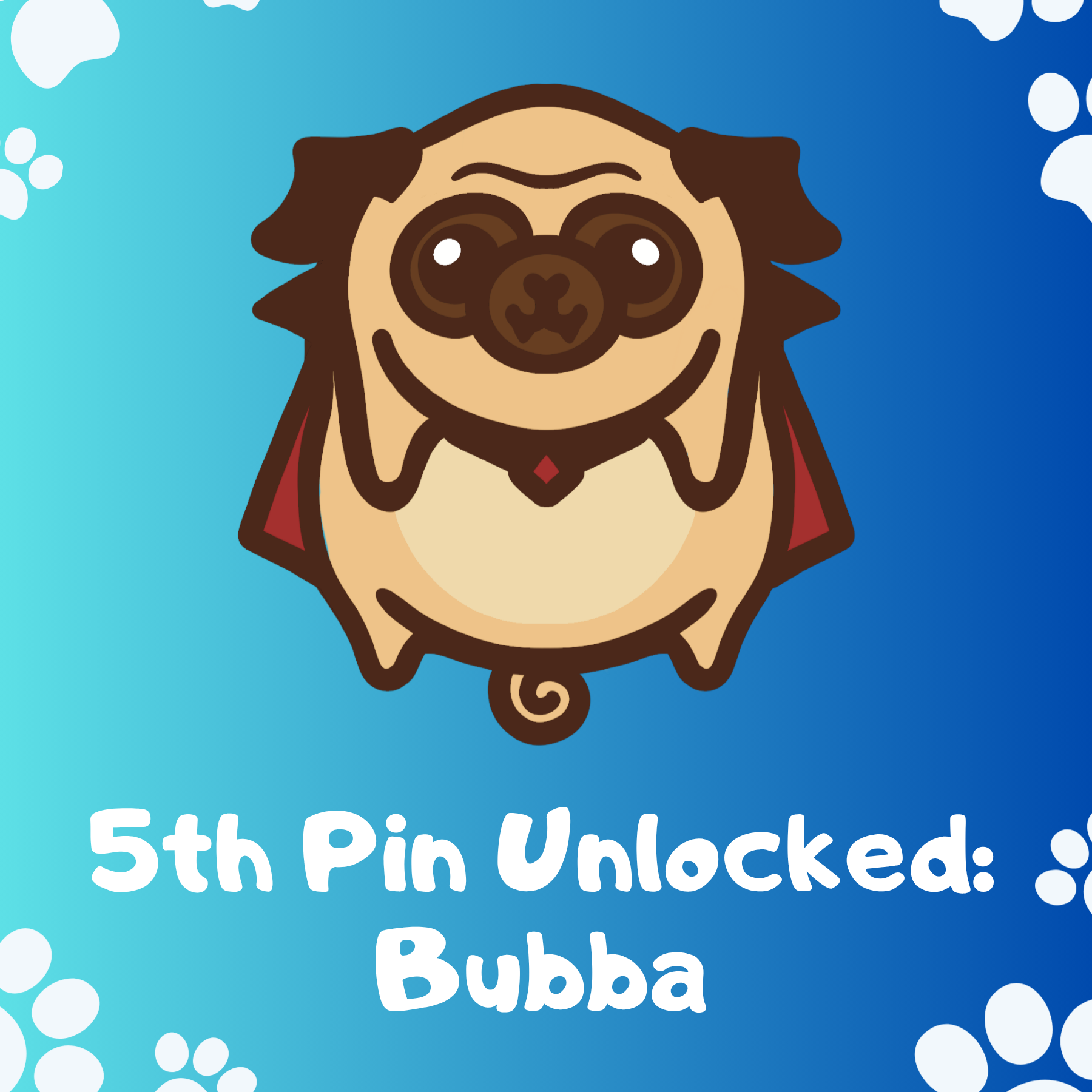 5th Pin Unlocked: Bubba