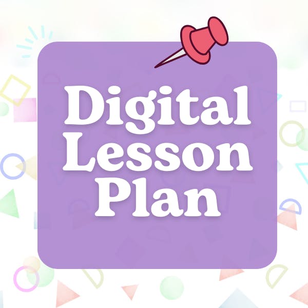 Digital Lesson Plan
