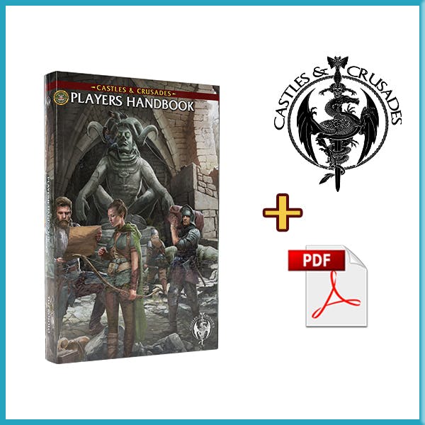  Castles & Crusades Players Handbook (Print & PDF)