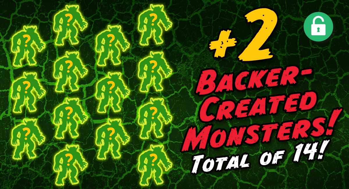+2 backer-created monsters (total of 14)