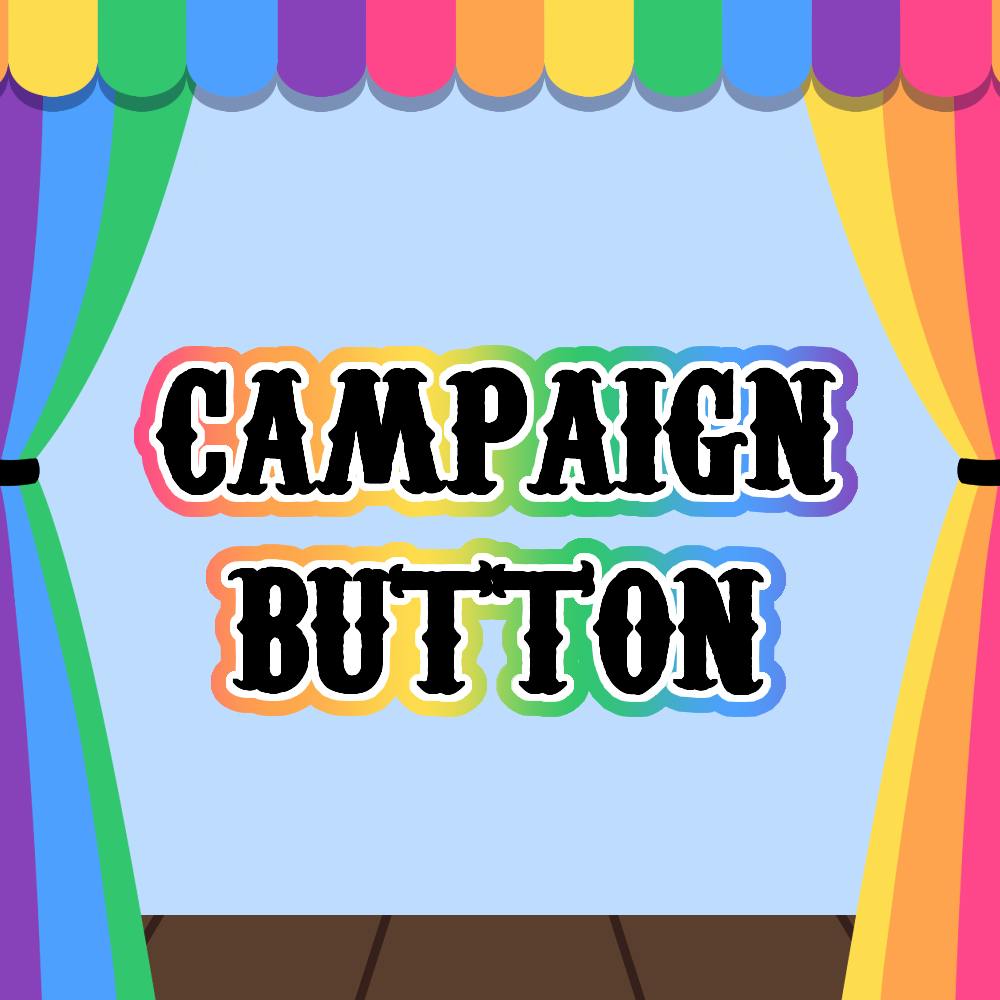Campaign Button