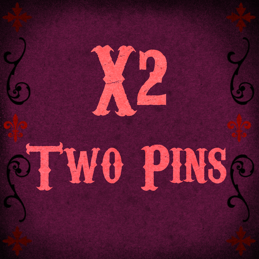 x2 Standard Pins