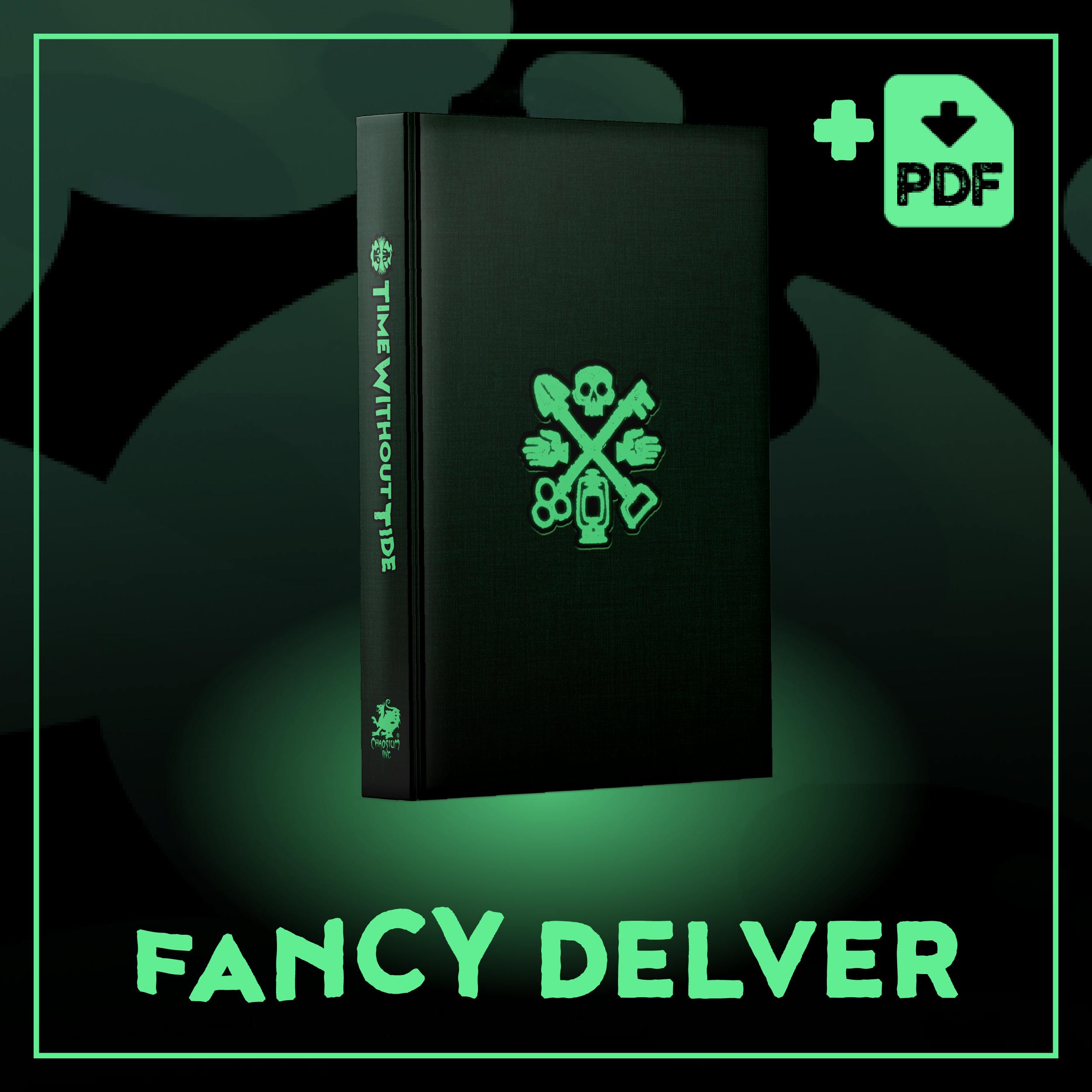 Fancy Delver