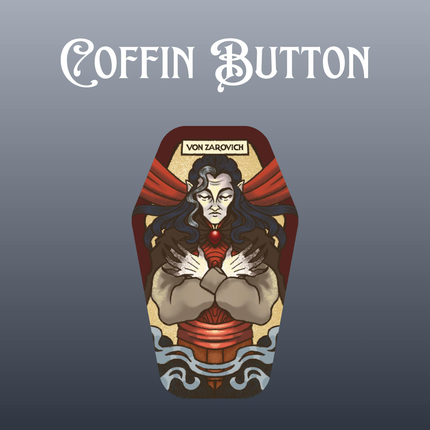 Coffin Button